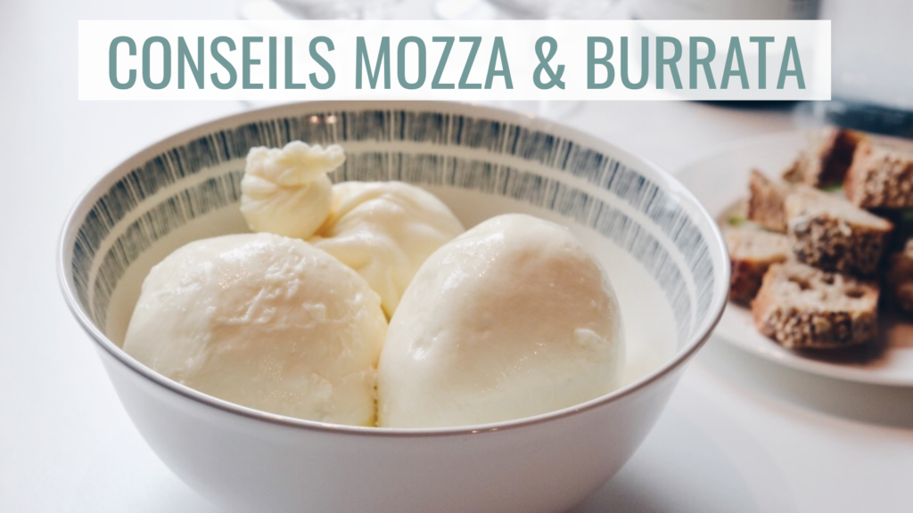 conseils mozza & burrata La Laiterie Toulousaine